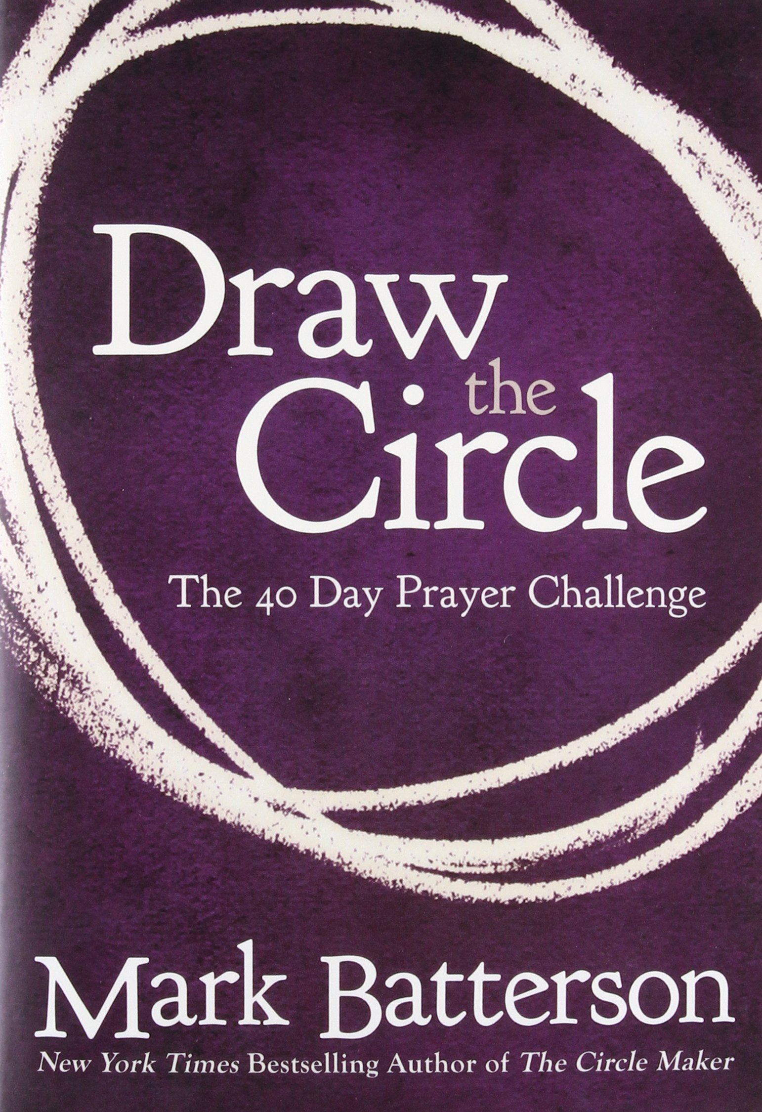 Draw the Circle by Mark Batterson | Best Books I've Read | Kaci Nicole