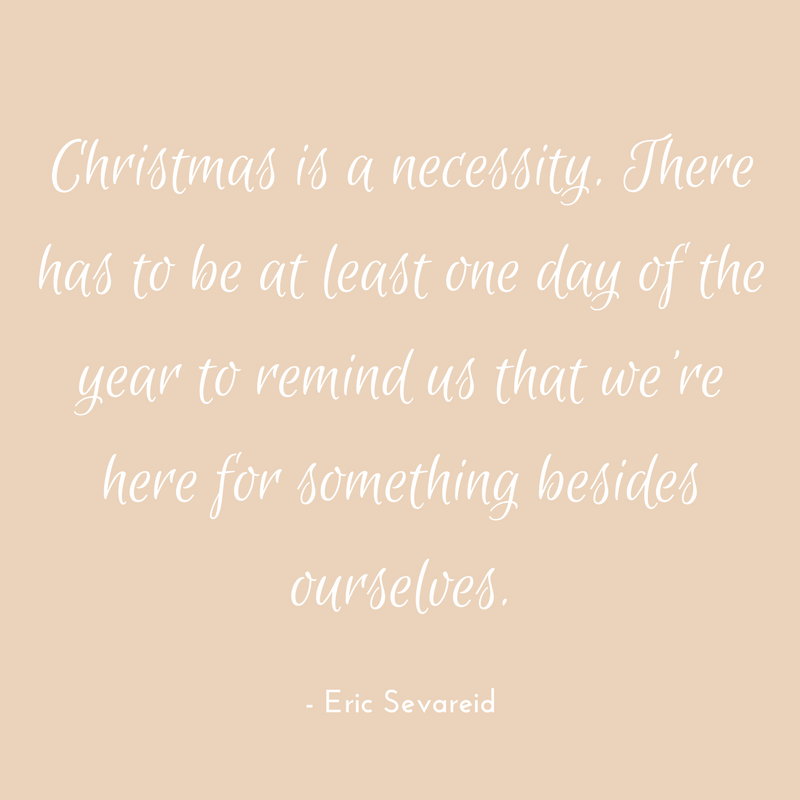 Eric Sevareid Christmas Quote.png